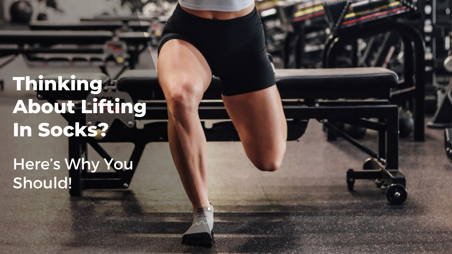 Thinking About Lifting In Socks? Here's Why You Should!